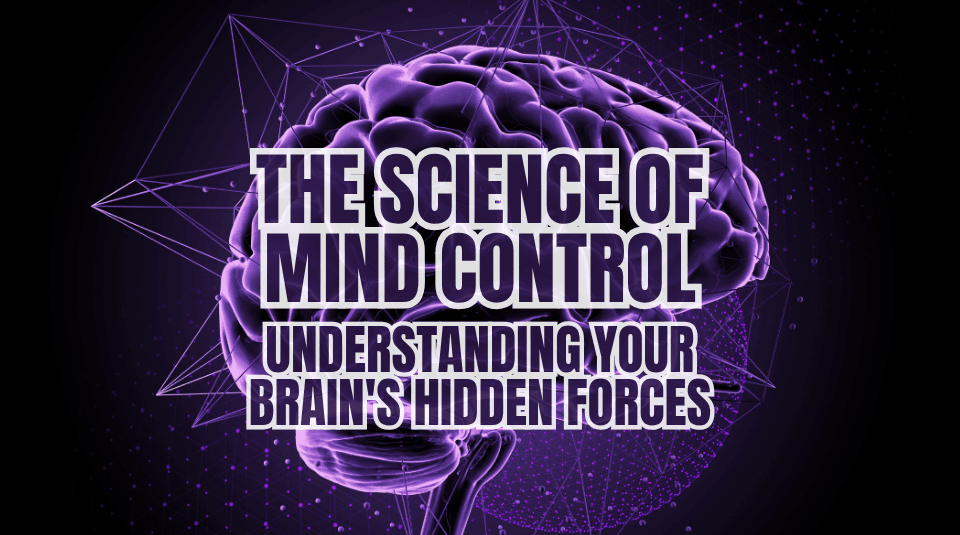 The Science of Mind Control.png